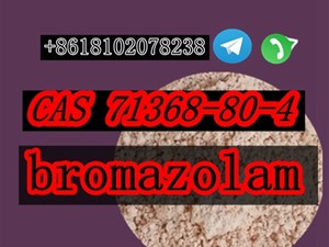 CAS 71368-80-4 Bromazolam Etizolam Naphthoyl Nitrazolam Mdmb